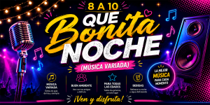 QUE BONITA NOCHE